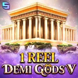 1 Reel - Demi Gods V